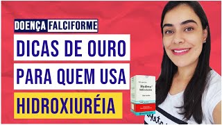 HIDROXIURÉIA DESCUBRA 9 CUIDADOS IMPORTANTES PARA QUEM USA  Hydrea e Tepev na Anemia Falciforme [upl. by Iznyl]