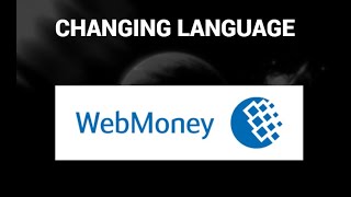 How to change language in webmoney  WebMoney [upl. by Chasse]