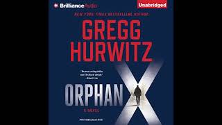 Orphan X  Gregg Hurwitz  Gregg Hurwitz  Audiobook Thriller Suspense [upl. by Drue986]