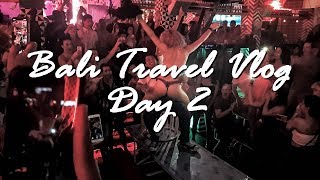 Bali Travel Vlog  Day 2  Ubud Legian amp Mexicola Wild Party [upl. by Belcher]