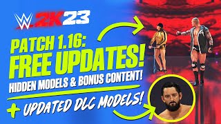 WWE 2K23 Patch 116 Free Updates Hidden Content amp New DLC Previews [upl. by Nitza]