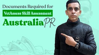 Documents Required for VetAssess Skill Assessment  Australia PR Process [upl. by Jenelle567]