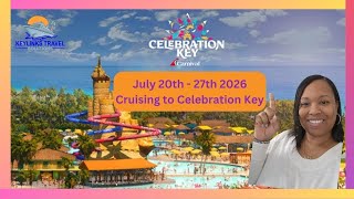 Carnivals New Destination  Celebration Key [upl. by Yran421]