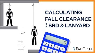 Calculating Clearfall For your SelfRetracting DeviceLanyard [upl. by Niltiac]