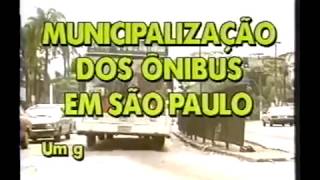 Municipalizaçao dos onibus em SP 1992 [upl. by Einnal]