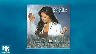 💿 Eyshila  Terremoto CD COMPLETO [upl. by Adolphus]