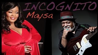 Incognito  All I Ever Wanted ft Maysa Official Lyric Video [upl. by Derfliw]