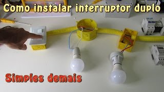 Aprenda a instalar interruptor duplo  Passo a Passo [upl. by Menell]