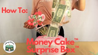 HowTo Surprise Box™ from The Money Cake™ [upl. by Patrick]