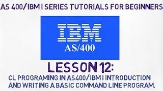 As400 tutorial for Beginners  12  CL programming on AS400 and writing your first code in CL [upl. by Bala]