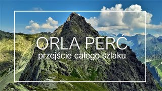 ORLA PERĆ cały szlak w 1 dzień  Zawrat  Krzyżne Drabinka Kozi Wierch Granaty Buczynowe Turnie [upl. by Nella]