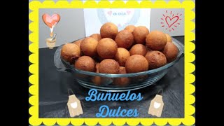 Buñuelos Dulces  Caseros Fácil y Rápido [upl. by Odrude]