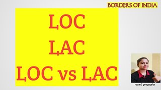 LOCLACDifference between LOC amp LACBorders of IndiaIndian geographyroom2 geography [upl. by Ada]