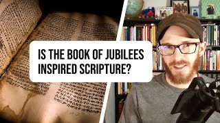 The Truth About the Book of Jubilees [upl. by Salokkin111]