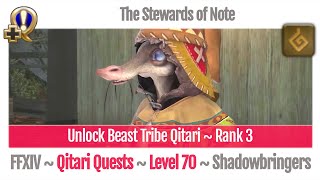 FFXIV Unlock Beast Tribe Qitari  Rank 3  The Stewards of Note  Shadowbringers [upl. by Tower104]