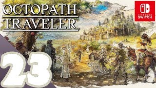 Octopath Traveler  Gameplay Walkthrough Part 23 Haanit Chapter 3 amp Shrine of the Archmagus [upl. by Gresham48]