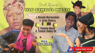 DJ NUMZ SOUTH AFRICA OLD SCHOOL MUSIC FT NTOMBI GIRLIE MAFURA PAMELA NKUTA YVONNE CHAKA BRENDA F [upl. by Jasmine]