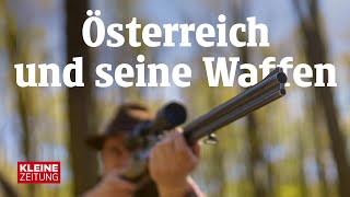 Reportage  Waffen in Österreich Symbol für Freiheit oder Gefahr [upl. by Peonir]