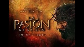 La Pasión de Cristo Película Cristiana Completa en Español [upl. by Yttig108]