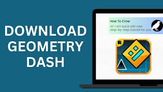 How to Download Geometry Dash on PC 2024 [upl. by Ahtanaram]