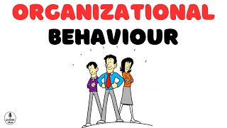 Organizational Behaviour Psychology of Workplace Dynamics [upl. by Akeemat]