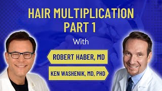 Hair Cloning amp Multiplication for Hair Loss  The Hair Transplant Road Show EP 12 Part 1 [upl. by Ellerey]