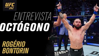 Entrevista de Octógono com Rogério Bontorin  UFC 262 [upl. by Giffer490]