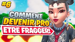 COMMENT DEVENIR PRO 6 ETRE FRAGGER [upl. by Hayashi]