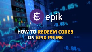 How to Redeem Codes on Epik Prime [upl. by Gnolb968]