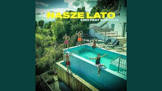 Nasze lato [upl. by Neret]