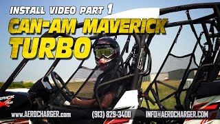 Aerocharger CanAm Maverick TURBO INSTALL Part 1 [upl. by Bonar]