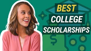 BEST College Scholarships [upl. by Eyma429]