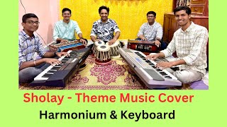 Sholay Theme Music on Harmonium amp Keyboard  R D Burman  Biggest Bollywood Movie Big BDharmendra [upl. by Mccahill140]