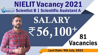 NIELIT Vacancy 2021  Scientist B  Scientific Assistant A [upl. by Hanson]