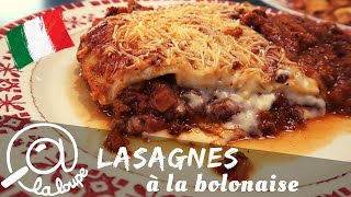 LASAGNES A LA BOLOGNAISE FAIT MAISON 176 [upl. by Najtsirk]