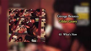 GeorgeBenson  GibletGravyfull album [upl. by Kinzer446]