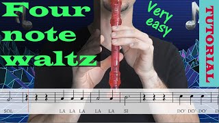 Four note waltz Vals de cuatro notas  Tutorial flauta con partitura  Karaoke instrumental [upl. by Poppy]