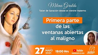 Primera Parte  Taller de Sanación desde el vientre materno Milena Giraldo [upl. by Minetta]