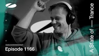 A State of Trance Episode 1166 astateoftrance [upl. by Qerat]