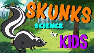 Skunks  Science for Kids [upl. by Nie]