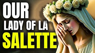 The Apparition of Our Lady of La Salette [upl. by Lednic709]