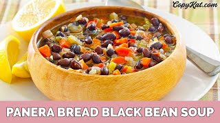 Panera Bread Black Bean Soup [upl. by Iilek]