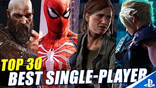 TOP 30 BEST PS4 SINGLE PLAYER GAMES OF ALL TIME [upl. by Keven833]