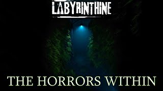 The Horrors Within  Labyrinthine Chapter 2 Part 1 [upl. by Hollingsworth]