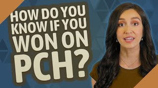 How do you know if you won on PCH [upl. by Everson]