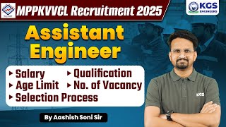 MPPKVVCL Assistant Engineer Recruitment 2025  MP Assistant Engineer Vacancy Deatils  KGS Engineers [upl. by Eednil]