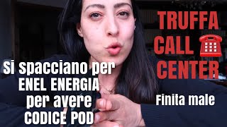 TRUFFA CALL CENTER CODICE POD SGAMATA  LA TELEFONATA IN DIRETTA  Contratto energia elettrica [upl. by Vita]