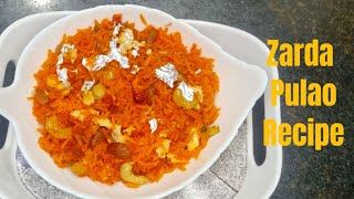 zarda PulaoSweet rice recipe [upl. by Dalila989]