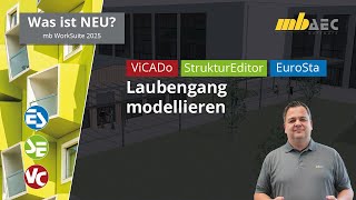 Laubengang modellieren Gebäude B D Stahlkonstruktion mit der mb WorkSuite mbinar 24S42 [upl. by Dillon668]