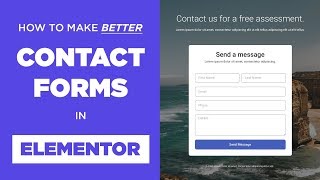 How To Build Better Contact Forms in Elementor [upl. by Selry40]